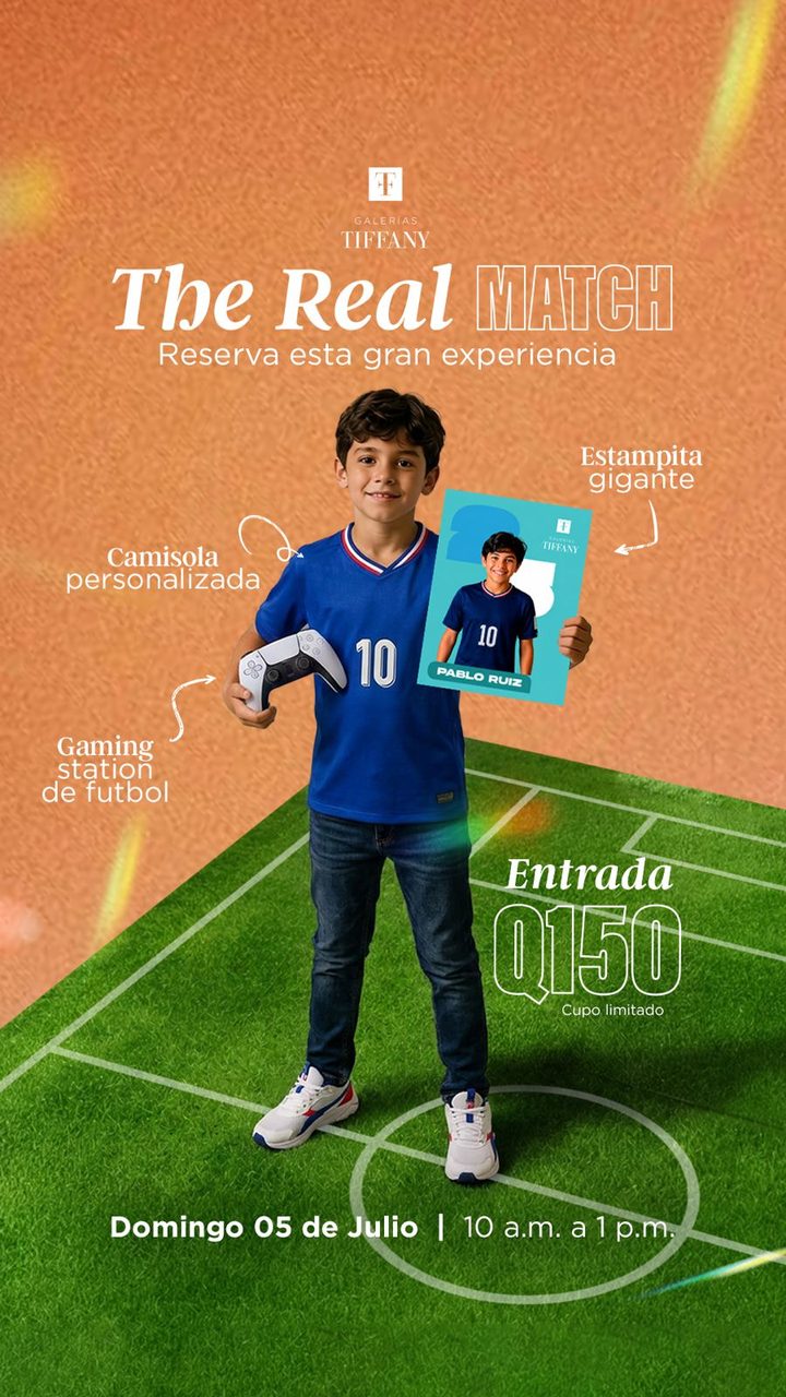The Real Match — Galerías Tiffany, 5 de julio